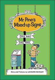 Title: Mr. Pine's Mixed-up Signs, Author: Leonard Kessler