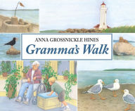 Title: Gramma's Walk, Author: Anna Grossnickle Hines