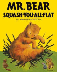 Title: Mr. Bear Squash-You-All-Flat, Author: Morrell Gipson