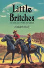 Little Britches: Father and I Were Ranchers