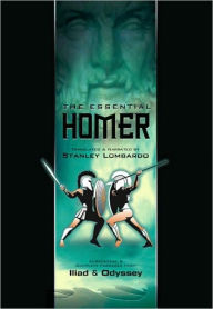 Title: The Essential Homer: Substantial and Complete Passages from Iliad and Odyssey, Author: Homer