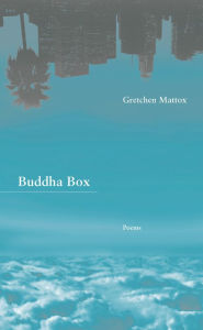 Title: Buddha Box, Author: Gretchen Mattox