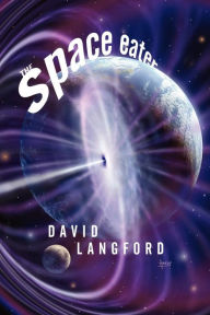 Title: The Space Eater, Author: David Langford