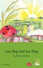 Len Bug and Jen Slug: Book 3