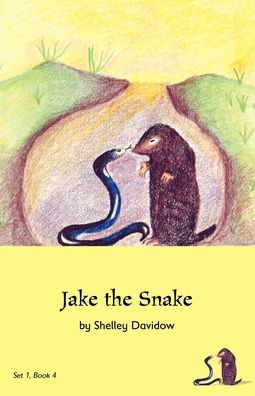 Jake The Snake: Book 4 By Shelley Davidow, Paperback 