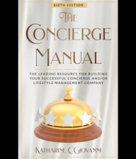 Title: The Concierge Manual, Author: Katharine C. Giovanni
