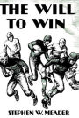 The Will to Win and Other Stories