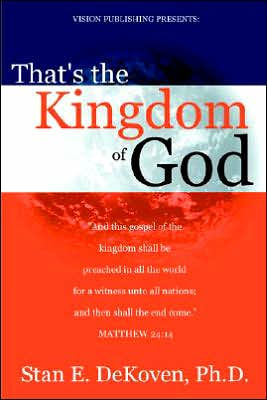 That's the Kingdom of God