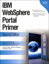 Title: IBM WebSphere Portal Primer / Edition 1, Author: Ashok Iyengar