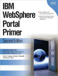 Alternative view 1 of IBM WebSphere Portal Primer: Second Edition