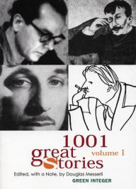 Title: 1001 Great Stories: Volume 1, Author: Douglas Messerli