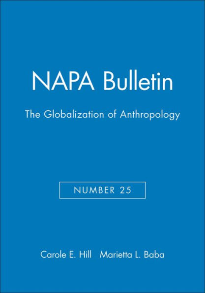 The Globalization of Anthropology / Edition 1