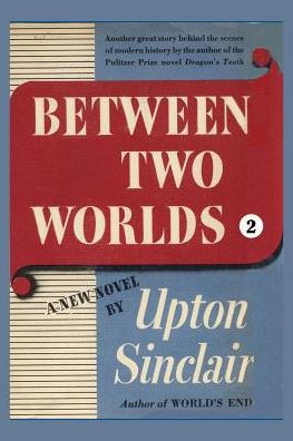 Between Two Worlds II