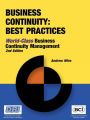 Business Continuity: Best Practices - World-Class Business Continuity Managemen / Edition 2