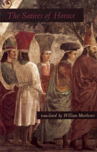 Title: The Satires of Horace, Author: William Matthews