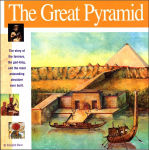 Alternative view 1 of The Great Pyramid: The story of the farmers, the god-king and the most astonding structure ever built