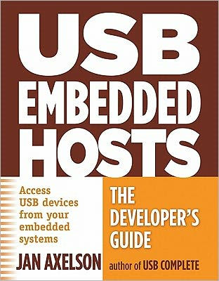 USB Embedded Hosts: The Developer's Guide