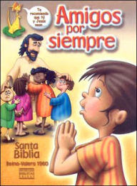 Title: Biblia Amigos Por Siempre-Reina Valera 1960/Illustrada, Author: American Bible Society