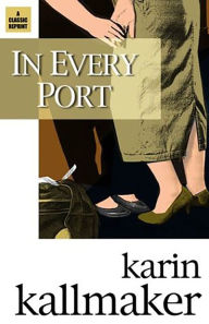 Title: In Every Port, Author: Karin Kallmaker