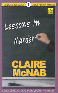 Title: Lessons in Murder (Carol Ashton Series #1), Author: Claire McNab