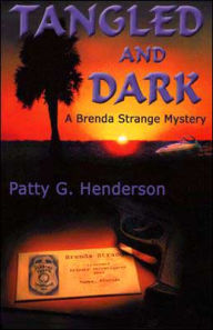 Title: Tangled and Dark, Author: Patty G. Henderson