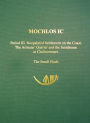 Mochlos IC: Period III. Neopalatial Settlement on the Coast: The Artisans' Quarter and the Farmhouse at Chalinomouri: The Small Finds