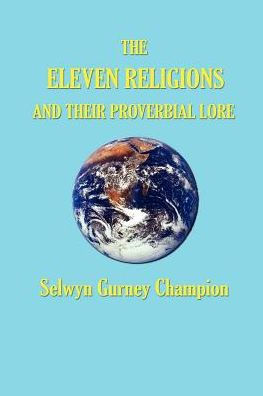 The Eleven Religious and Their Proverbial Lore: A Comparative Study