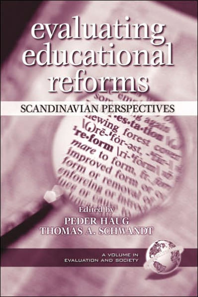 Evaluating Educaitonal Reforms: Scandinavian Perspectives (PB)