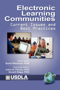 Title: Electronic Learning Communities: Issues and Practices (Hc), Author: Sorel Reisman