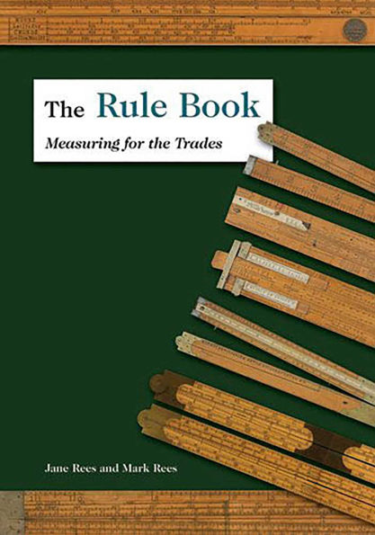 Rule Book: Measuring for the Trades