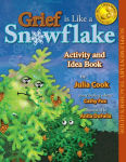 Alternative view 1 of Grief is Like a Snowflake Activity and Idea Book