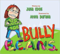 Title: Bully B.E.A.N.S., Author: Julia Cook