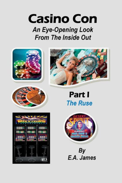 Casino Con: An Eye-Opening Look From The Inside Out