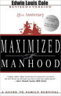 Maximized manhood - Edwin Louis Cole, Hobbies & Toys, Books