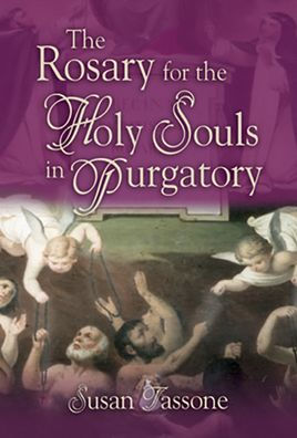 the Rosary for Holy Souls Purgatory