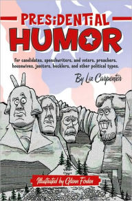 Title: Presidential Humor, Author: Liz Carpenter