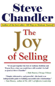 Title: The Joy of Selling, Author: Steve Chandler