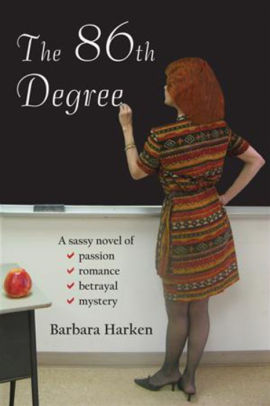 The 86th Degree By Barbara Harken Paperback Barnes Noble