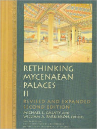 Title: Rethinking Mycenaean Palaces II, Author: Michael L. Galaty