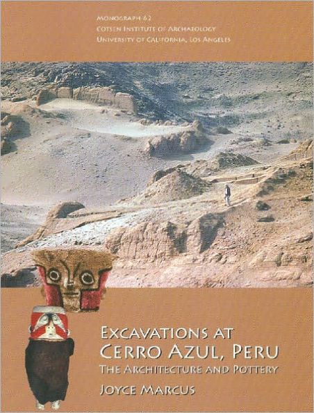 Excavations at Cerro Azul, Peru: The Architecture and Pottery