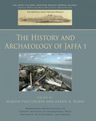 Title: The History and Archaeology of Jaffa 1, Author: Martin Peilst?cker