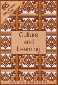 Title: What We Know About: Culture and Learning, Author: Leona M. Johnson