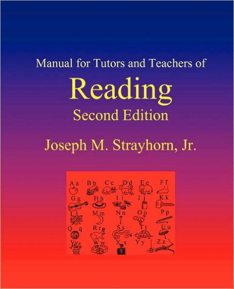 Manual for Tutors and Teachers of Reading: Second Edition