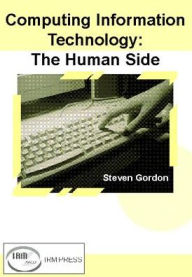 Title: Computing Information Technology: The Human Side, Author: Gordon