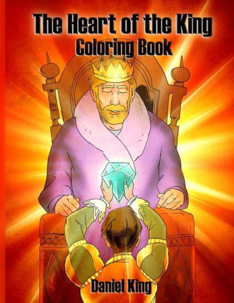 The Heart of the King: Coloring Book