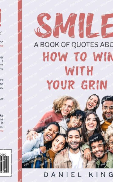 Smile!: A Book of Quotes About How to Win With Your Grin