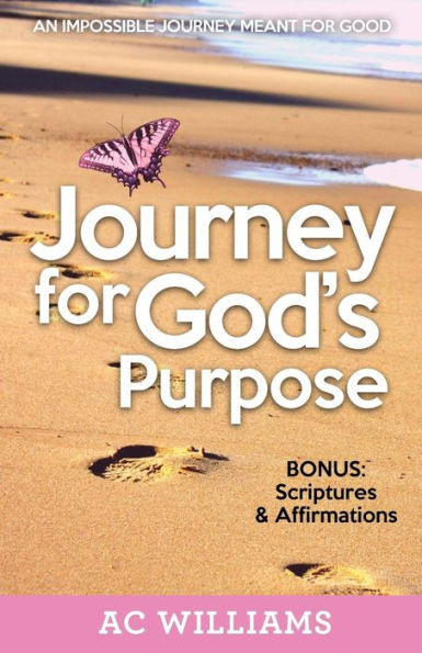 Journey For God's Purpose