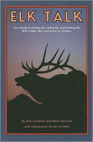 Title: Elk Talk, Author: Riverbend Publishing