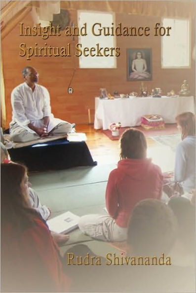 Insight And Guidance For Spiritual Seekers
