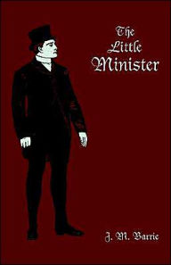 Title: The Little Minister, Author: J. M. Barrie